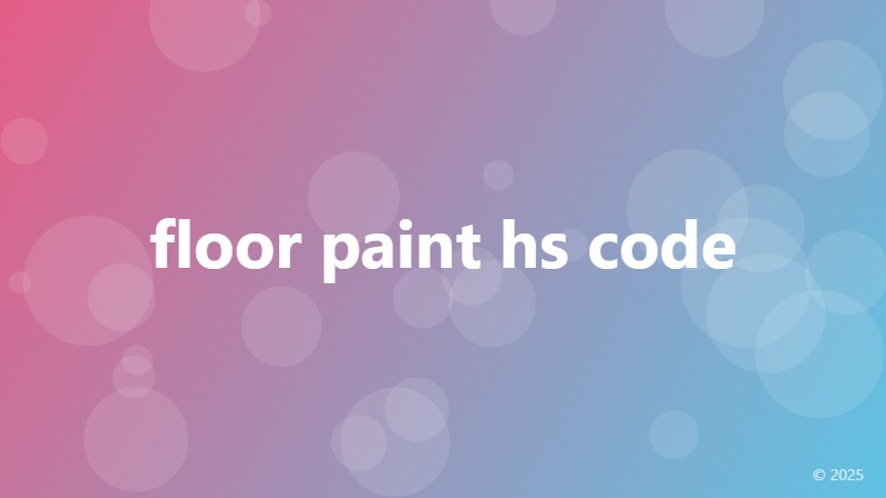 floor paint hs code