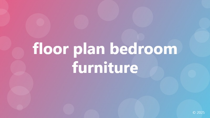 floor plan bedroom furniture