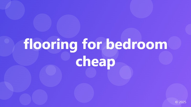 flooring for bedroom cheap