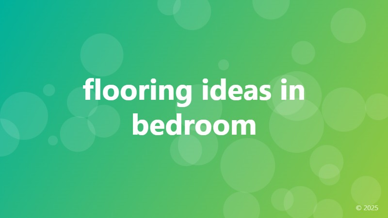 flooring ideas in bedroom