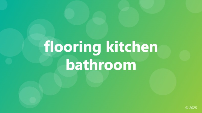 flooring kitchen bathroom