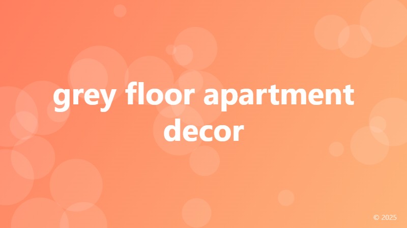 grey floor apartment decor
