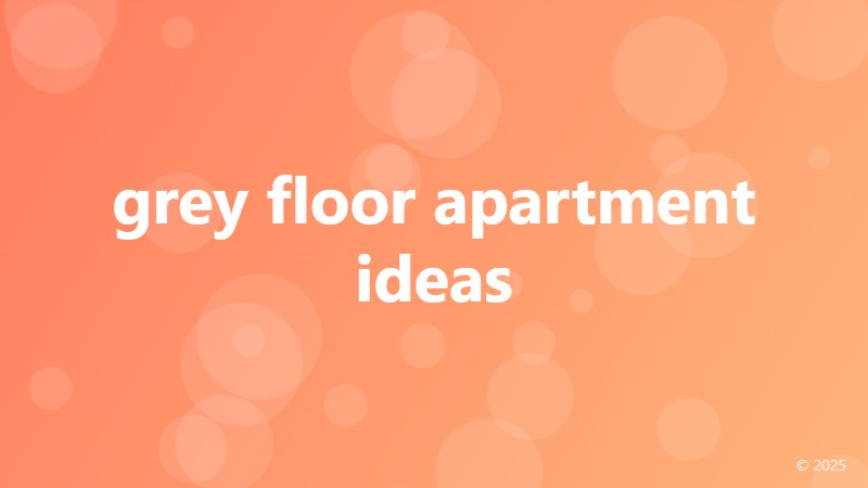 grey floor apartment ideas