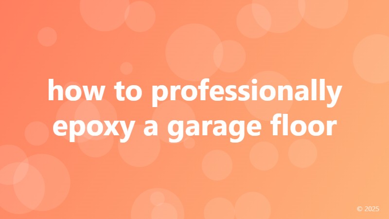 how to professionally epoxy a garage floor