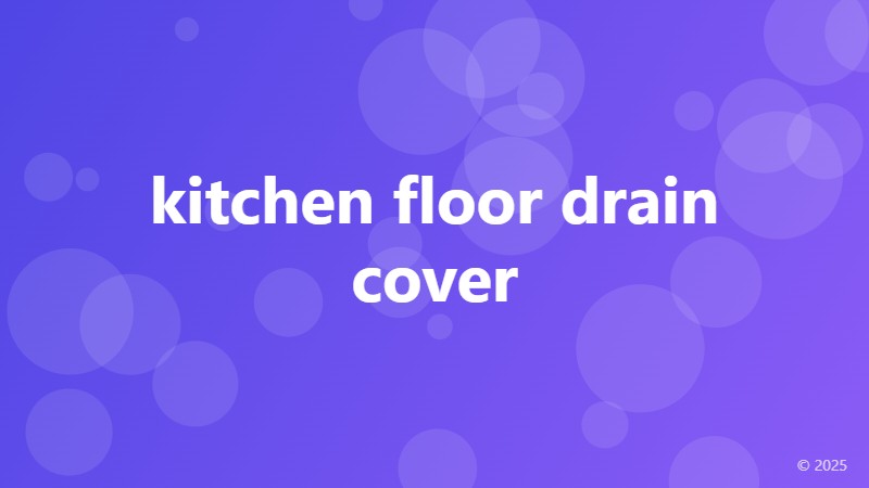 kitchen floor drain cover