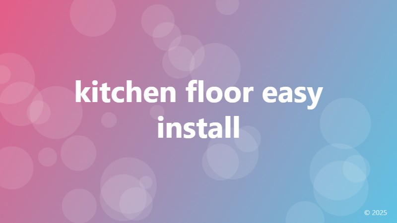 kitchen floor easy install