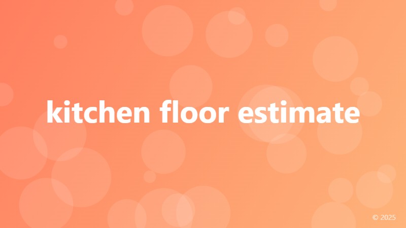 kitchen floor estimate