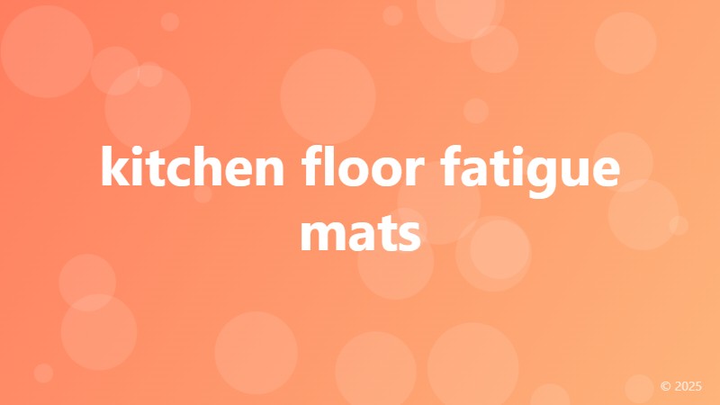 kitchen floor fatigue mats