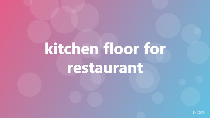 kitchen floor for restaurant