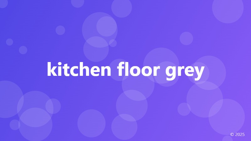 kitchen floor grey
