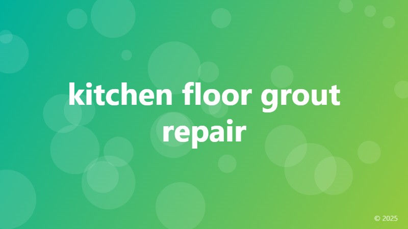 kitchen floor grout repair