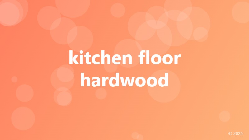 kitchen floor hardwood