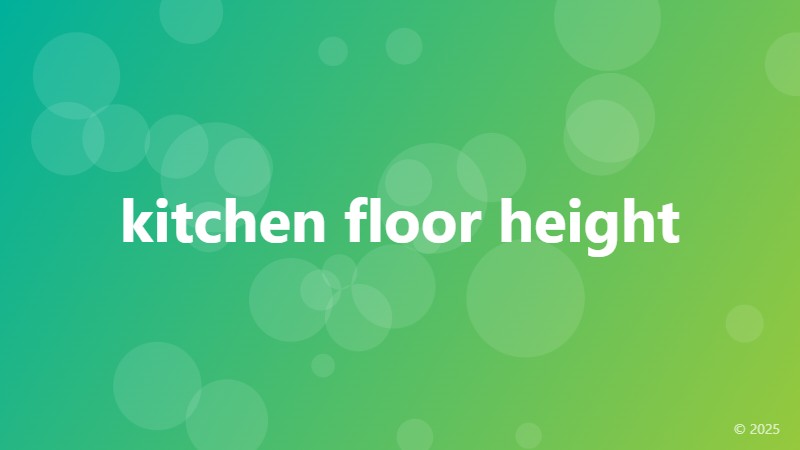 kitchen floor height