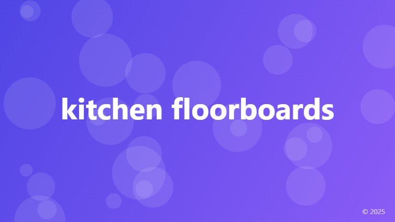 kitchen floorboards